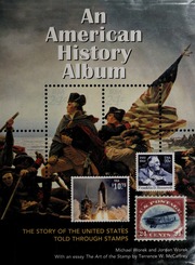 An American History Album The Story Of The United States Told Through Stamps Worek