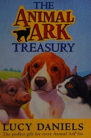 The Animal Ark Treasury Published In Uk Edition Daniels Lucy
