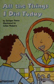 All The Things I Did Today Flores Enrique