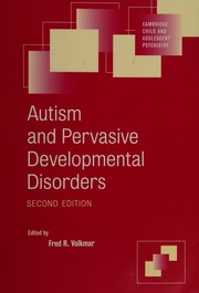 Autism And Pervasive Developmental Disorders 2nd Ed Volkmar Fred R