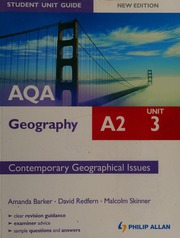 Aqa A2 Geography Unit 3 Contemporary Geographical Issues New Ed Barker