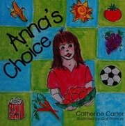 Annas Choice Carter Catherine 1984 Pittman Gail Ill