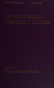 Autistic Spectrum Disorders In Children Gupta Vidya Bhushan 1949