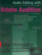 Audio Editing With Adobe Audition 1 Edition Riley Richard 1962 August 7