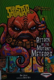 Attack Of The Mutant Meteors Jolley Dan
