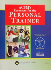 Acsms Resources For The Personal Trainer American College Of Sports Medicine