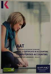 Aat Association Of Accounting Technicians 201415 Level 2 Certificate In Accounting Computerised Accounting Unknown