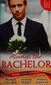 Always The Bachelor Celmer Michelle Best Mans Conquest Berry