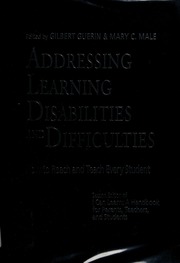 Addressing Learning Disabilities And Difficulties How To Reach And Teach Every Student Guerin