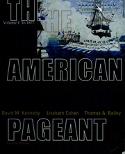 American Pageant A History Of The Republic Kennedy David M