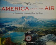 America From The Air A Guide To The Landscape Along Your Route Papcdr Edition Mathews