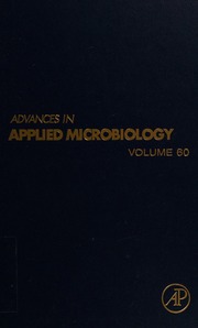 Advances In Applied Microbiology Vol 60 Laskin Allen I 1928 Sariaslani