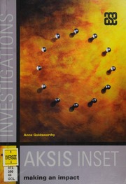 Aksis Inset Making An Impact In Scientific Enquiry Goldsworthy