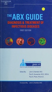 The Abx Guide Diagnosis Treatment Of Infectious Diseases Bartlett