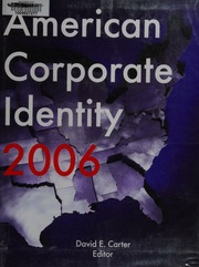 American Corporate Identity 2006 Carter David E