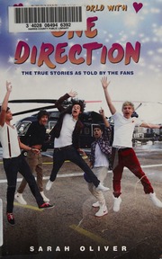 Around The World With One Direction The True Stories As Told By The Fans Oliver