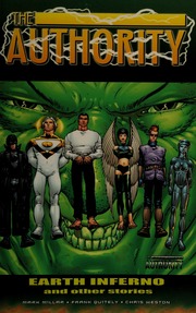 The Authority Book 3 Earth Inferno And Other Stories Millar