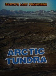 Arctic Tundra Labrecque Ellen Author