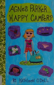Agnes Parker Happy Camper Odell Kathleen 1957 Harper Charise Mericle