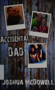 Accidental Dad Struggles Unmarried Men Face When Entering Fatherhood Mcdowell