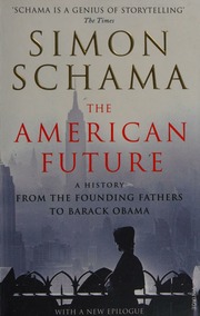 The American Future A History Schama Simon