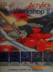 Acrylics Workshop Ii Keable Karen S J