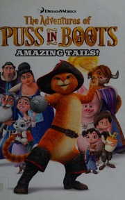 The Adventures Of Puss In Boots Vol 1 Amazing Tails Unknown