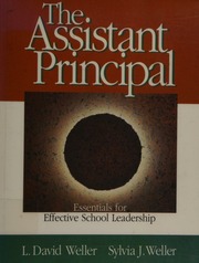 The Assistant Principal Essentials For Effective School Leadership Weller