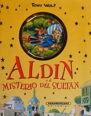 Aldin Y El Misterioso Del Sultan Tony Wolf
