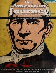 The American Journey A History Of The United States Goldfield