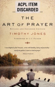 The Art Of Prayer A Simple Guide To Conversation With God 1st Waterbrook Press Ed Jones