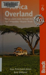 Africa Overland Plus A Return Route Through Asia 4x4 Motorbike Bicycle Truck 6th Edition Pritchardjones