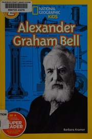 Alexander Graham Bell Kramer Barbara Author