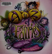 An A To Z Of Fairies Stills Caroline Mckenzie Heath Illustrator