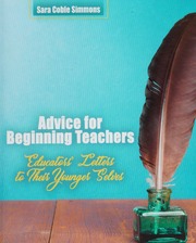 Advice For Beginning Teachers Educators Letters To Their Younger Selves Simmons