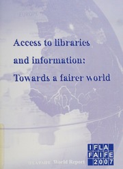 Access To Libraries And Information Towards A Fairer World Bothma