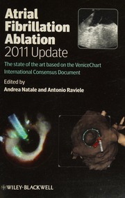 Atrial Fibrillation Ablation The State Of The Art Based On The Venicechart International Consensus Document Natale