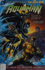 Aquaman Volume 3 Throne Of Atlantis Johns Geoff 1973 Author