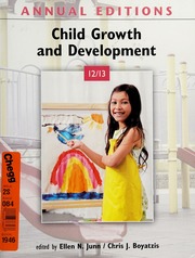 Annual Editions Child Growth And Development 1213 19th Ed Junn