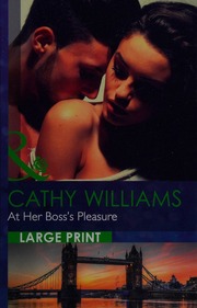 At Her Bosss Pleasure Williams Cathy Author