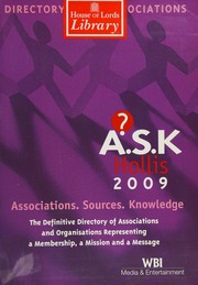 Ask Hollis The Directory Of Uk Associations The Definitive Guide To Organisations Representing A Membership A Message And A Mission 9th Ed Baynes