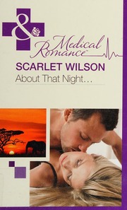 About That Night Wilson Scarlet Author