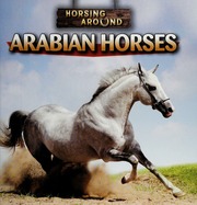 Arabian Horses 1st Ed Linde Barbara M