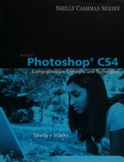Adobe Photoshop Cs4 Comprehensive Concepts And Techniques Shelly