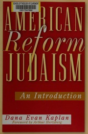 American Reform Judaism An Introduction Kaplan Dana Evan