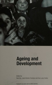 Ageing And Development Vos Rob 1955 Ocampo Jose Antonio Cortez