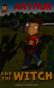 Arthur And The Witch Mercier Johanne Author Hahn Daniel Translator Elsom