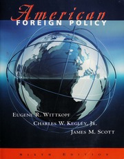 American Foreign Policy Pattern And Process 6th Ed Wittkopf