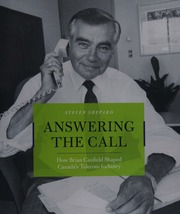 Answering The Call How Brian Canfield Shaped Canadas Telecom Industry Shepard
