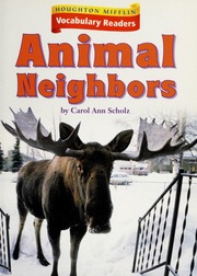 Animal Neighbors Level 3 Theme 43 Houghton Mifflin Vocabulary Readers Read